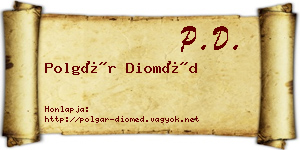 Polgár Dioméd névjegykártya